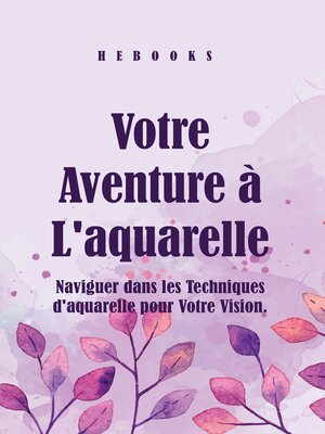 cover image of Votre Aventure à L'aquarelle